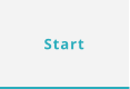 Start